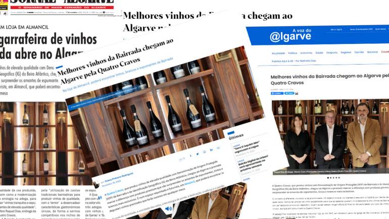 Inauguração e novo conceito da Garrafeira Quatro Cravos em destaque na imprensa Algarvia